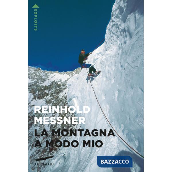 Montagna a modo mio (La)