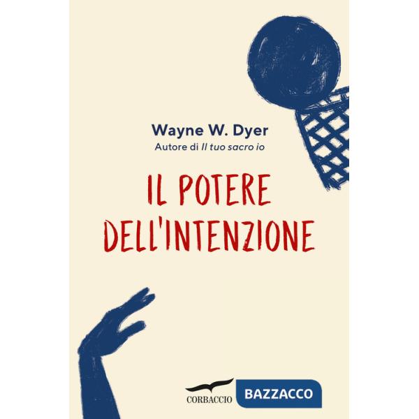 Potere dell'intenzione (Il)