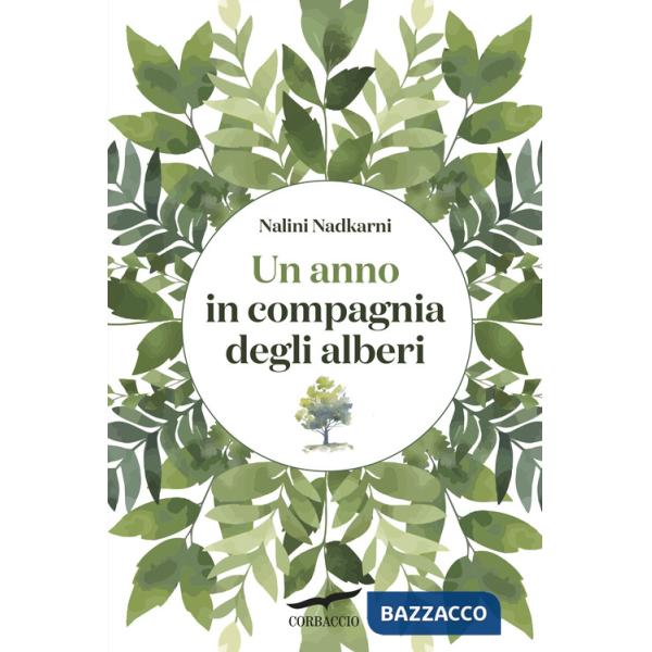 Anno in compagnia degli alberi (Un)