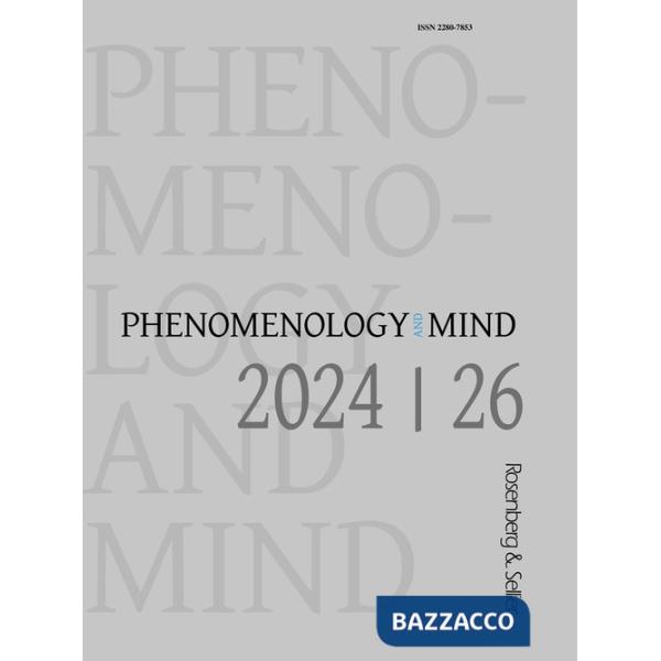Phenomenology and mind. Ediz. inglese e tedesca (2024). Vol. 26