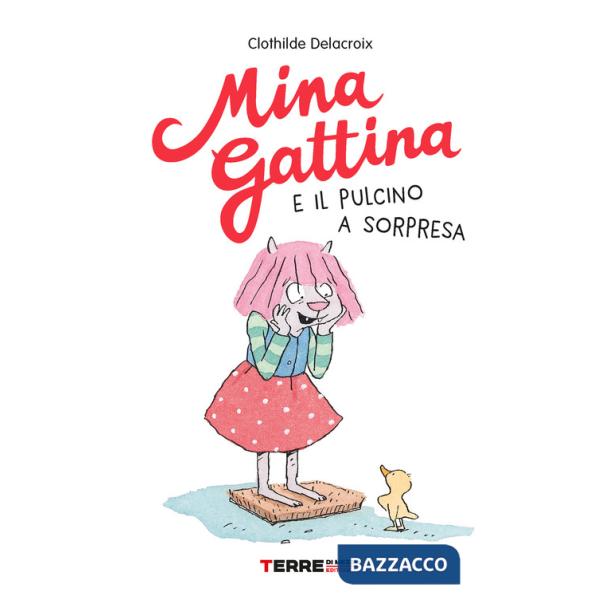 Mina Gattina e il pulcino a sorpresa