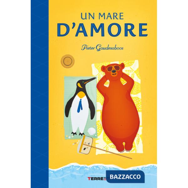 Mare d'amore. Ediz. a colori (Un)