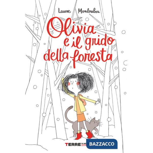 Olivia e il grido della foresta
