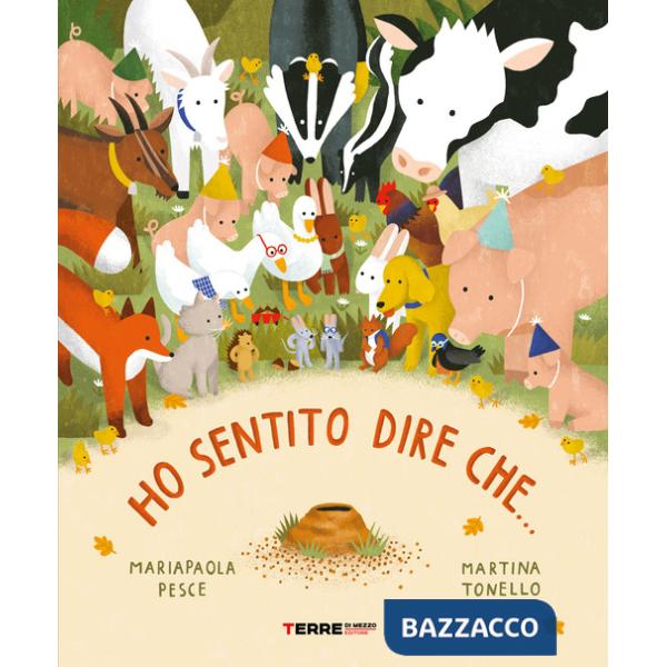 Ho sentito dire che.... Ediz. a colori