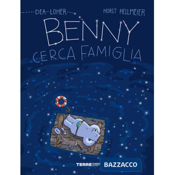 Benny cerca famiglia. Ediz. a colori