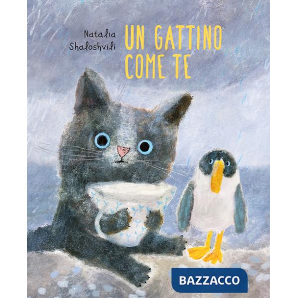 Gattino come te. Ediz. a colori (Un)