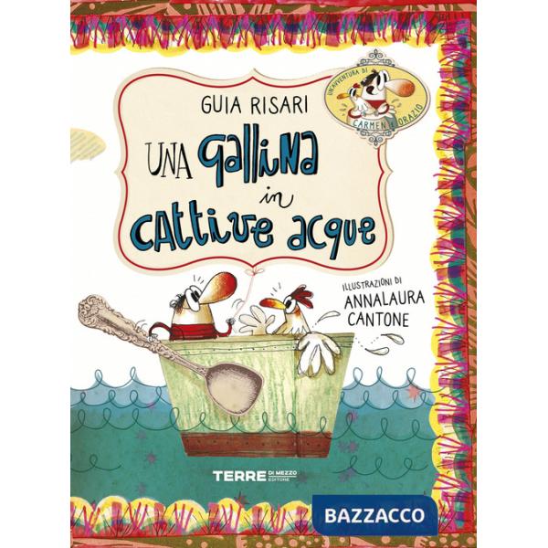 Gallina in cattive acque (Una)