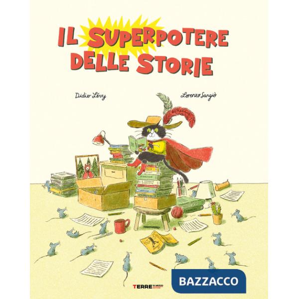 Superpotere delle storie. Ediz. a colori (Il)