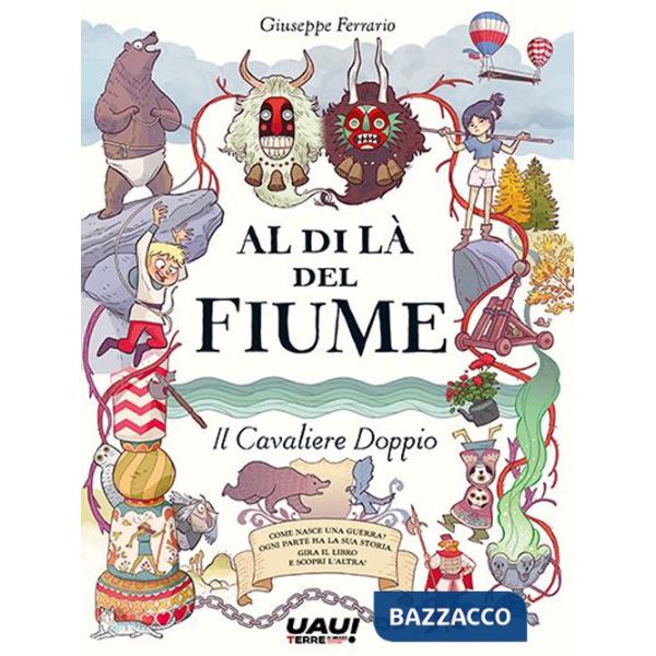 Al di là del fiume. Il cavaliere doppio