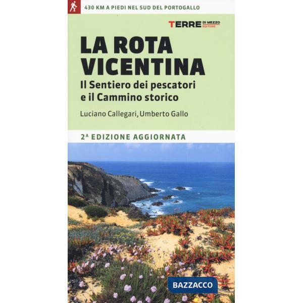 Rota Vicentina. Il sentiero dei pescatori e il cammino storico (La)