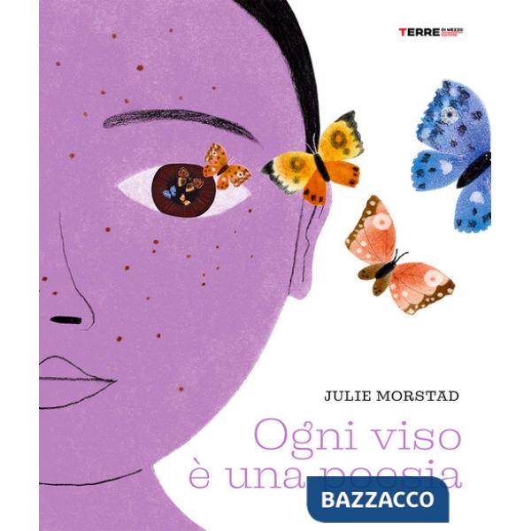 Ogni viso è una poesia