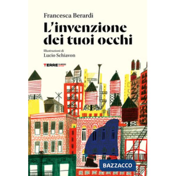 Invenzione dei tuoi occhi (L')