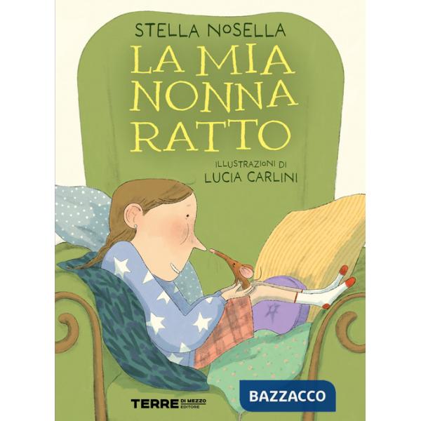 Mia nonna ratto. Ediz. a colori (La)