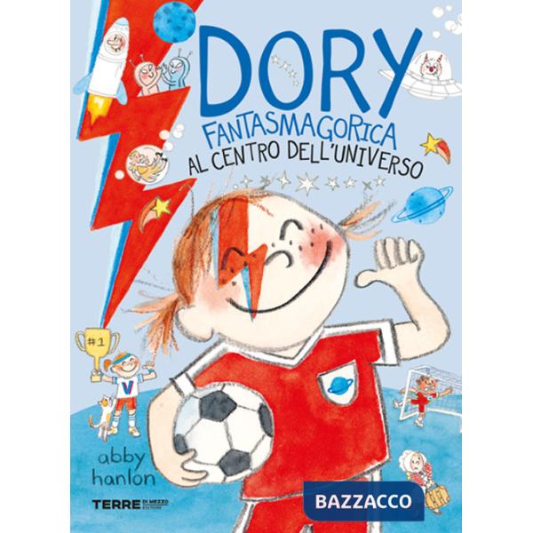 Al centro dell'universo. Dory fantasmagorica