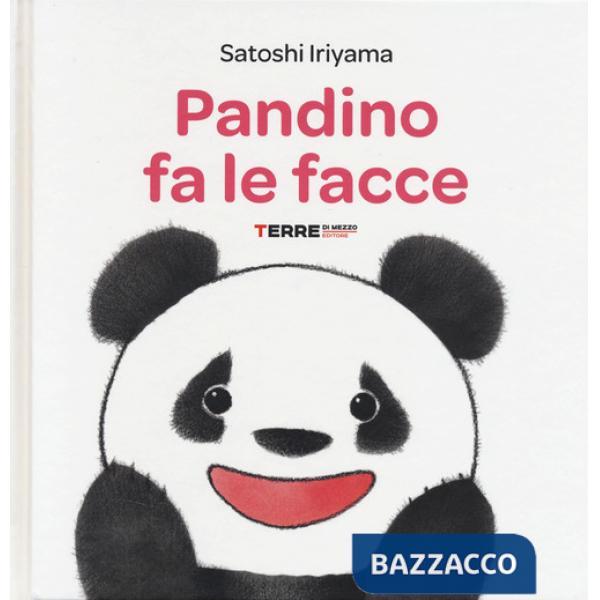 Pandino fa le facce. Ediz. a colori