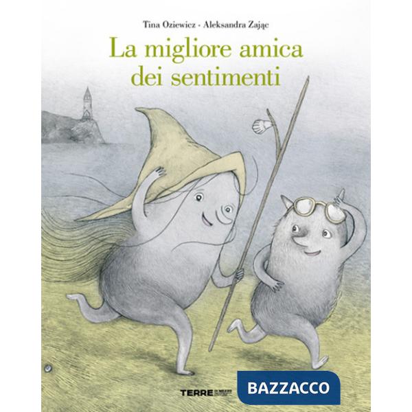 Migliore amica dei sentimenti. Ediz. a colori (La)