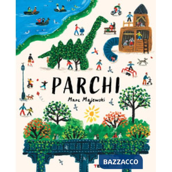 Parchi. Ediz. illustrata