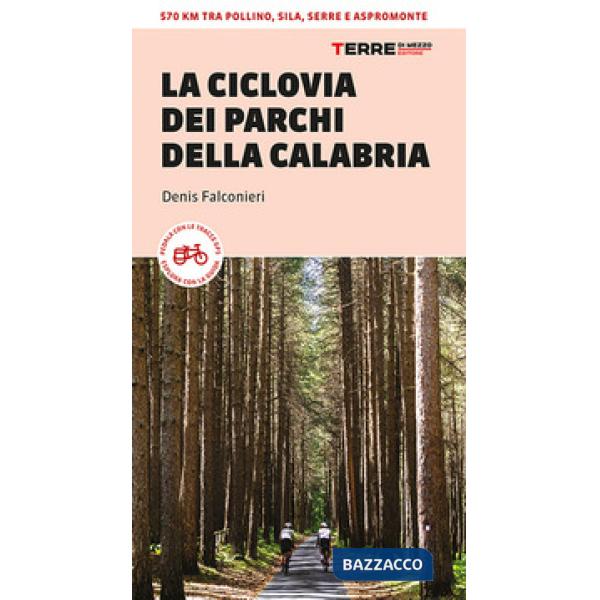 Ciclovia dei parchi della calabria