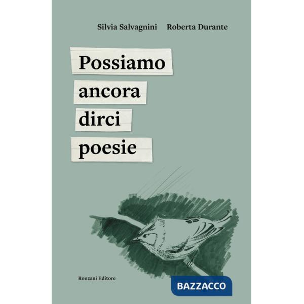 Possiamo ancora dirci poesie