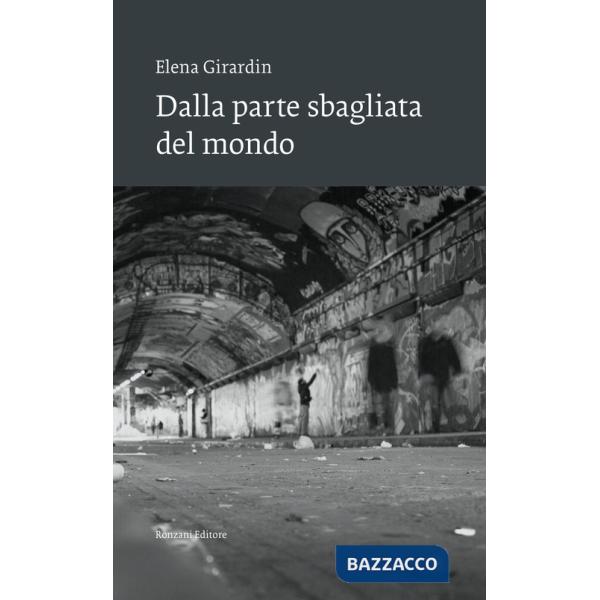 Dalla parte sbagliata del mondo