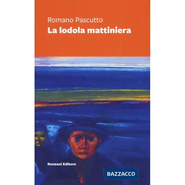 Lodola mattiniera. Nuova ediz. (La)