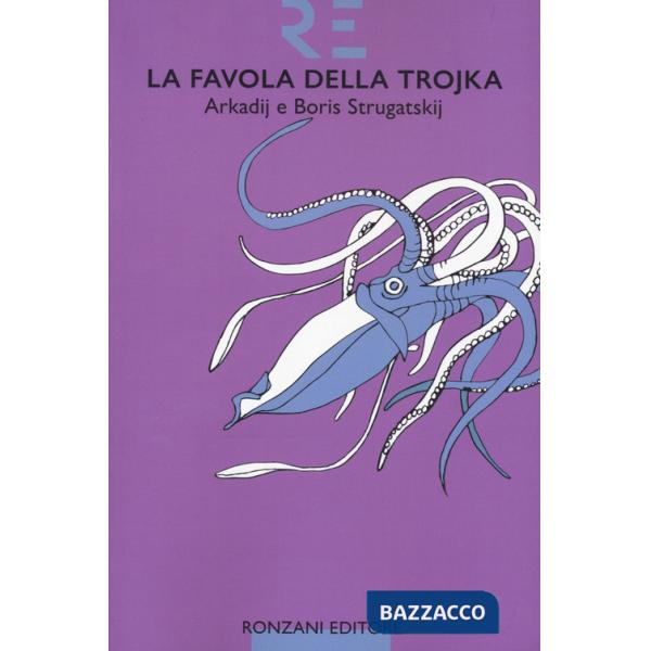 Favola della Trojka (La)