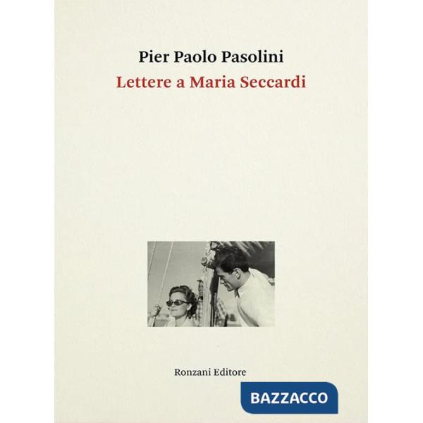 Lettere a Maria Seccardi