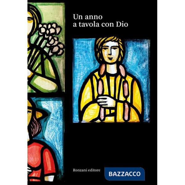 Anno a tavola con Dio (Un)