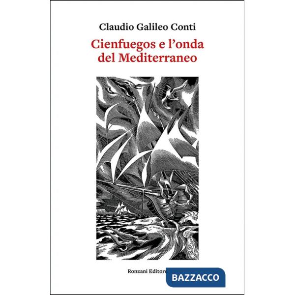 Cienfuegos e l'onda del Mediterraneo