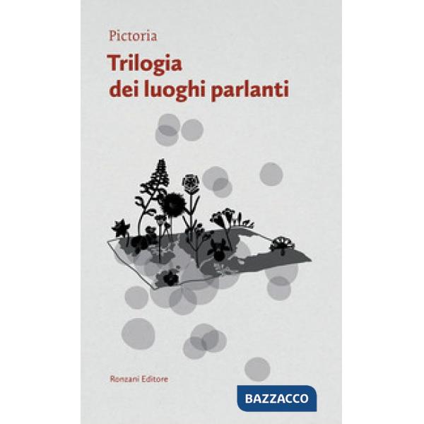 Trilogia dei luoghi parlanti