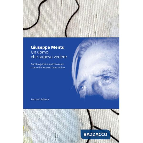 Uomo che sapeva «vedere». Autobiografia a quattro mani (Un)