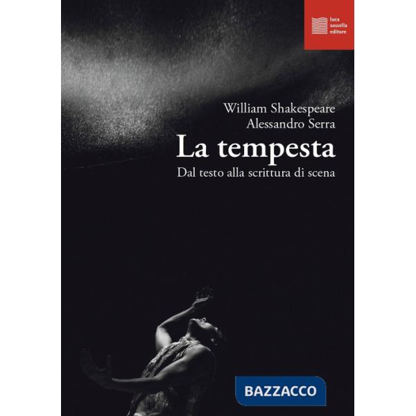 Tempesta. Dal testo alla scrittura di scena (La)