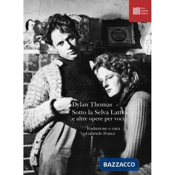 Sotto la Selva Lattea e altre opere per voci