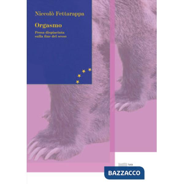 Orgasmo. Prosa dispiaciuta sulla fine del sesso