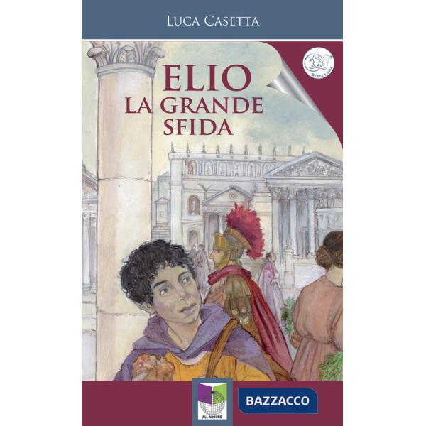 Elio. La grande sfida