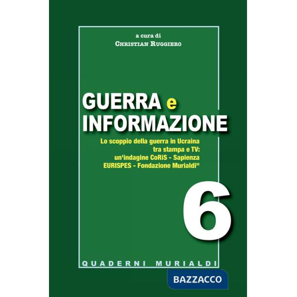 Guerra e informazione. Lo scoppio della guerra in Ucraina tra stampa e tv