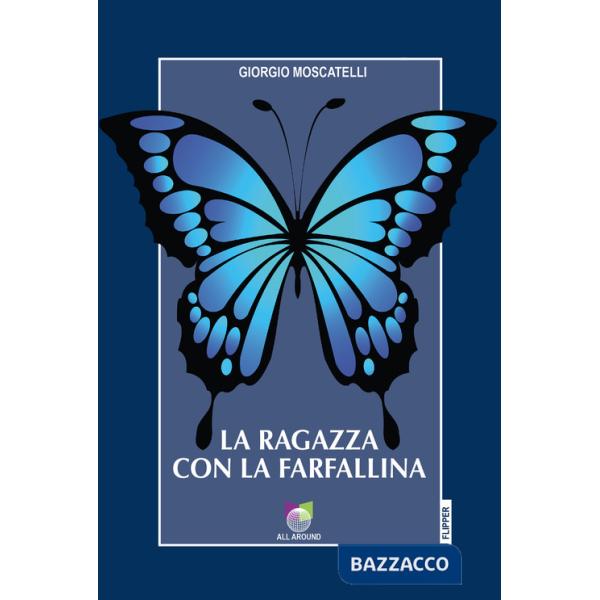 Ragazza con la farfallina (La)