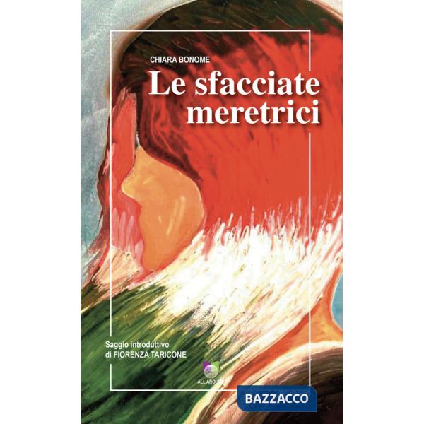 Sfacciate meretrici (Le)