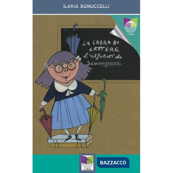 Ladra di lettere. L'alfabeto che scompare (La)