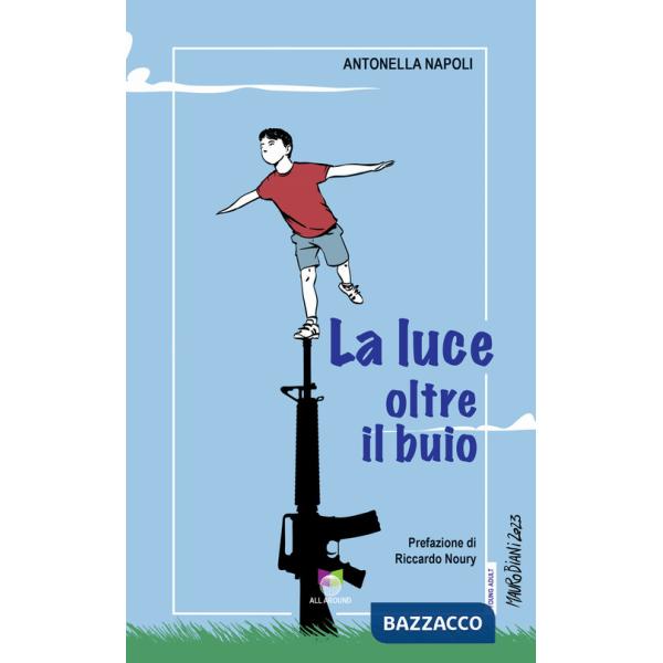 Luce oltre il buio (La)