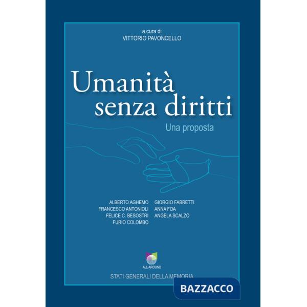 Umanità senza diritti. Una proposta