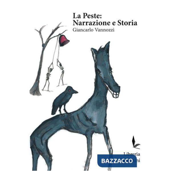 Peste: narrazione e storia (La)