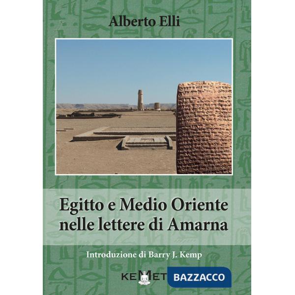 Egitto e Medio Oriente nella lettere di Amarna