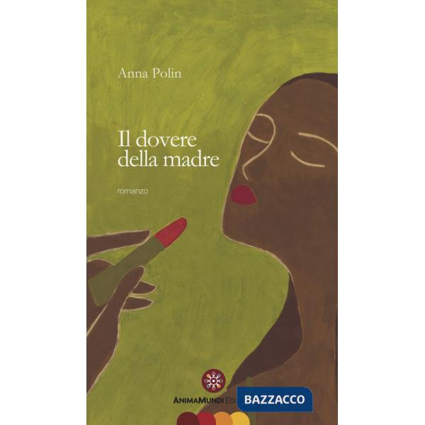 Dovere della madre (Il)