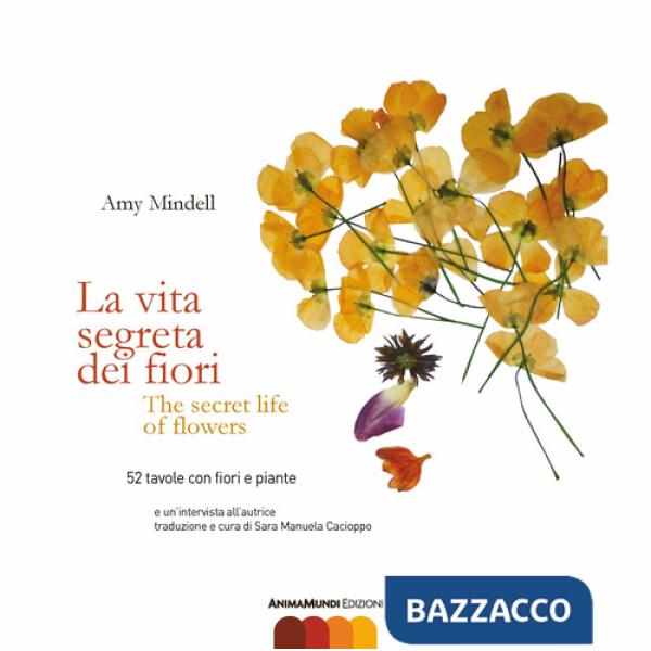 Vita segreta dei fiori. Testo inglese a fronte (La)
