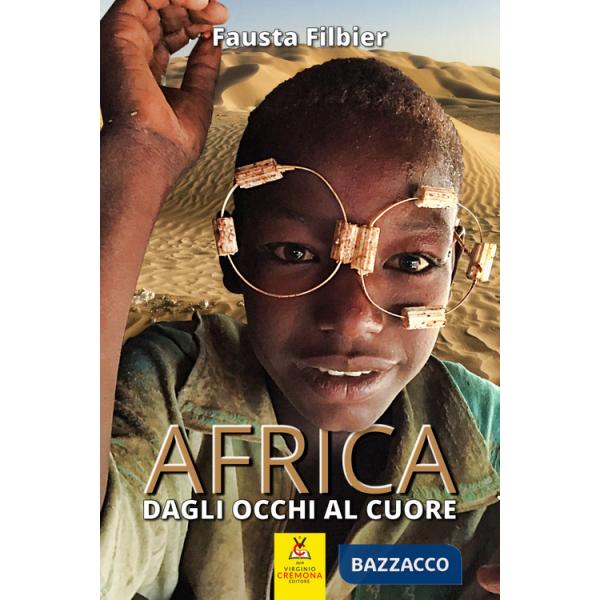 Africa. Dagli occhi al cuore