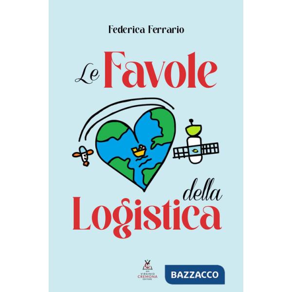 Favole della logistica (Le)