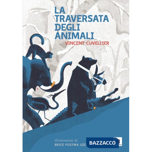 Traversata degli animali (La)