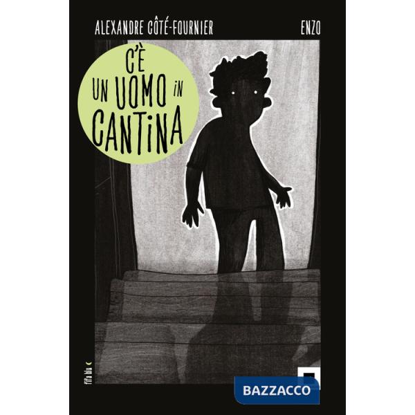 C'è un uomo in cantina. Ediz. ad alta leggibilità