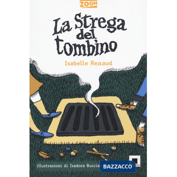 Strega del tombino. Ediz. ad alta leggibilità (La)